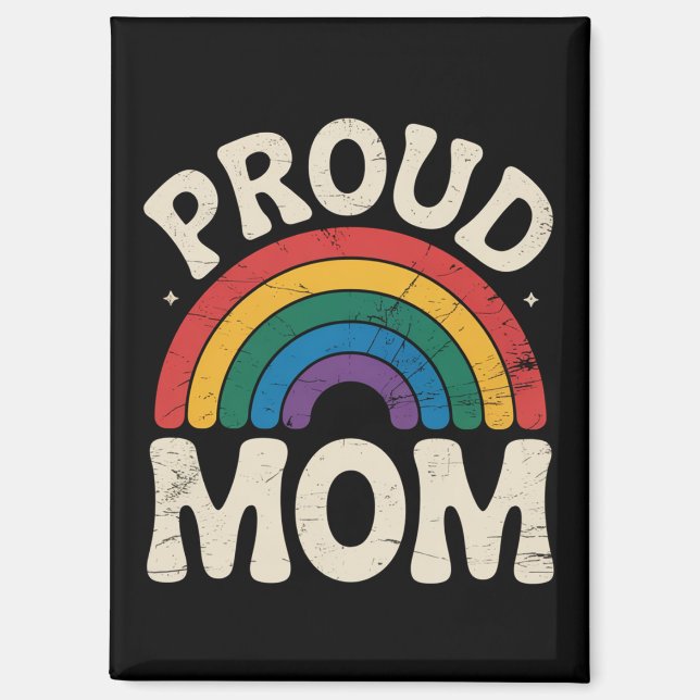 LGBTQ Proud Mama Gay Pride Rainbow Mother Day Magnet (Vorderseite)