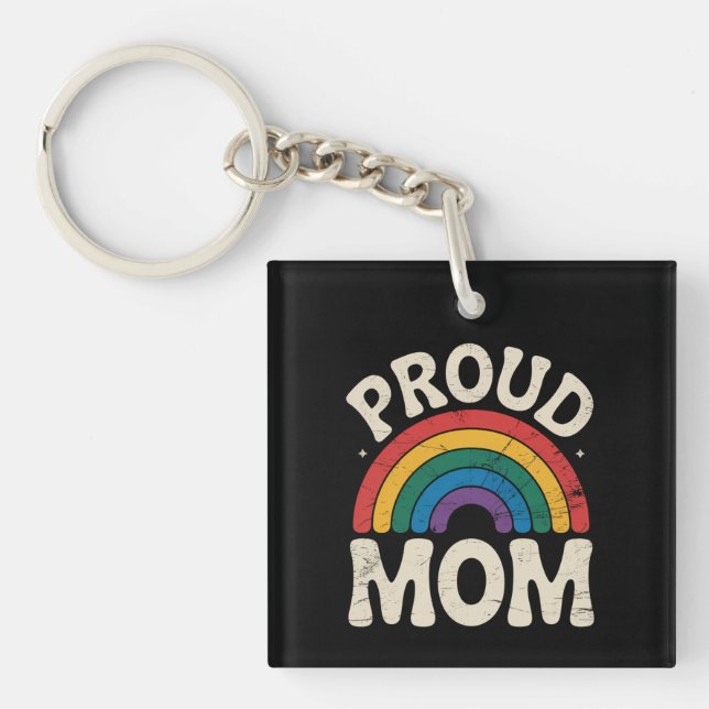 LGBTQ Proud Mama Gay Pride Rainbow Mother Day Schlüsselanhänger (Vorderseite)