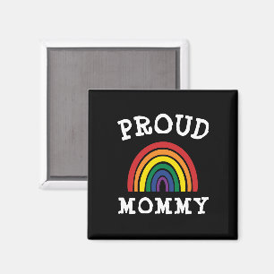 LGBTQ Proud Mommy Gay Pride Rainbow Mother Day Magnet