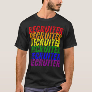 LGBTQ Recruiter farbig wiederholt Word Gay Pride R T-Shirt