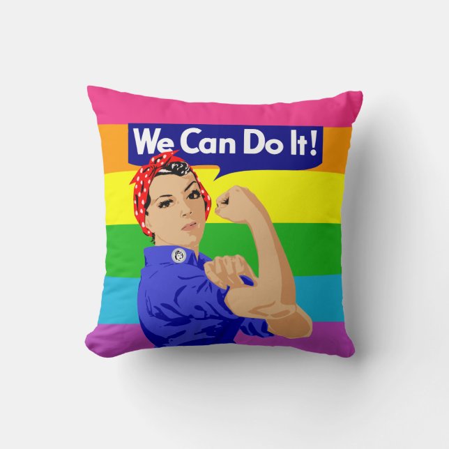 LGBTQ ROSIE DEN RIVETER: WIR KÖNNEN ES TUN! KISSEN (Vorderseite)