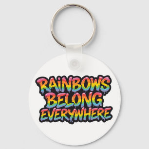 LGBTQ-Stolz-Design – „Regenbögen gehören überall h Schlüsselanhänger
