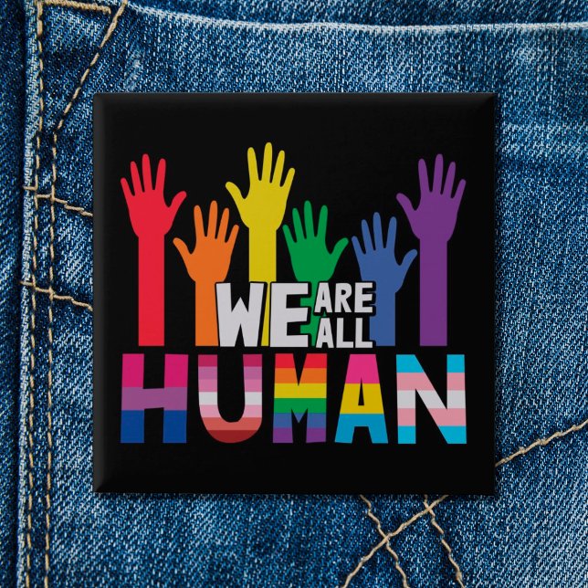 LGBTQ Stolz Wir sind alle menschliche Regenbogenha Button (Von Creator hochgeladen)