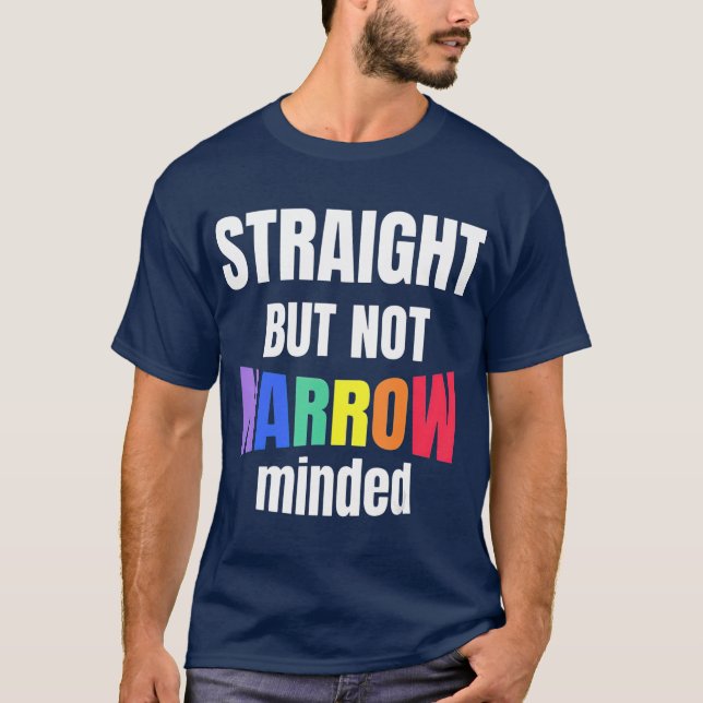LGBTQ-Unterstützung für LGBTQ direkt, aber nicht b T-Shirt (Vorderseite)
