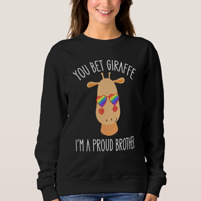 LGBTQ Unterstützung Sie gewinnen Giraffe Ich bin e Sweatshirt (Vorderseite)