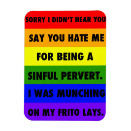 LGBTQA+ ignoriert die Hasser Magnet