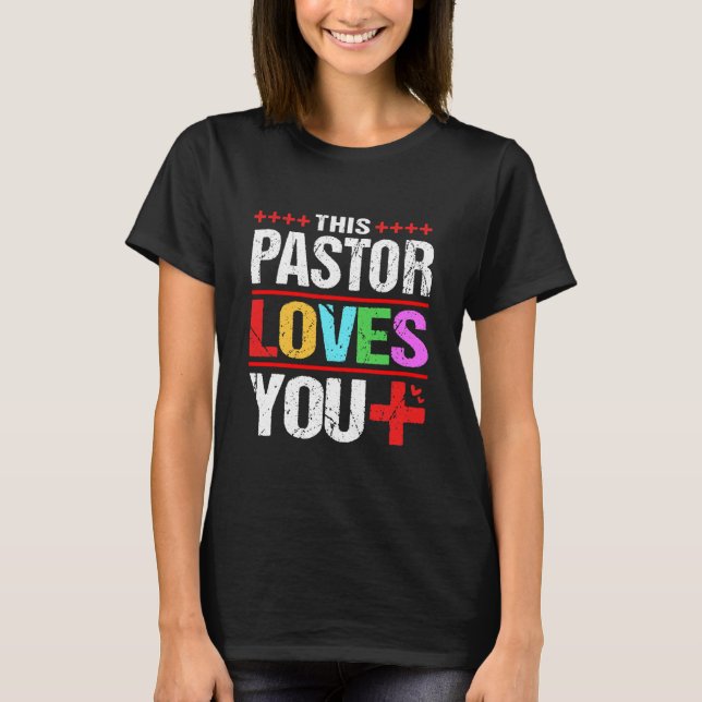 Lgbtqia Lgbt Ally Diese Pastor-Lieben T-Shirt (Vorderseite)