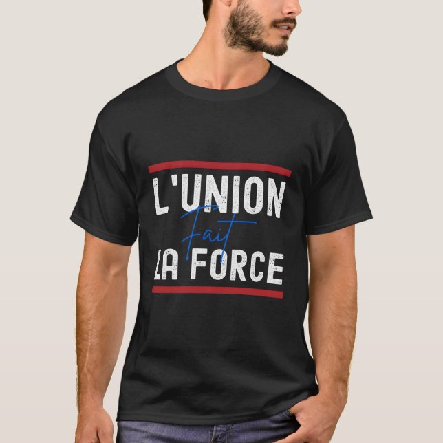 L'Gewerkschaft Fait la Force Unity macht Kraft T-Shirt (Vorderseite)