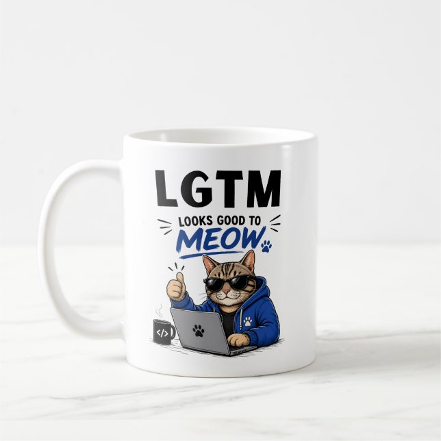 LGTM Sieht gut für mich aus Kaffeetasse (Links)