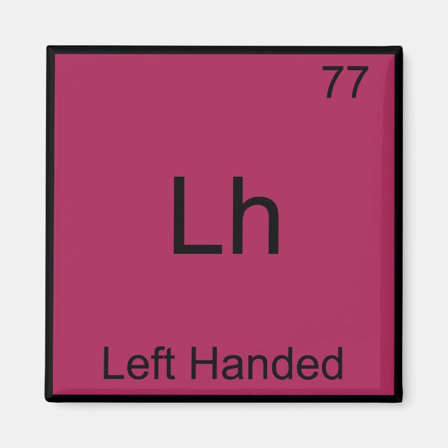 Lh - Links handgeführtes Funny Element Chemistry S Magnet (Vorne)