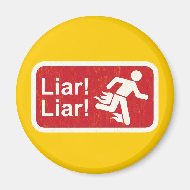 Liar Liar Magnet (Vorne)