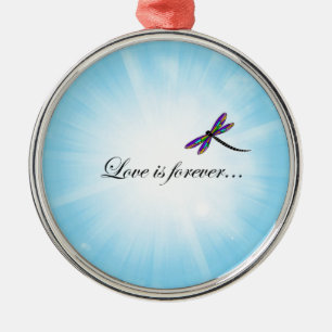 Libelle "LIEBE ist Forever " Silbernes Ornament