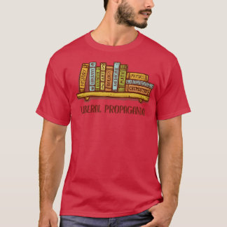 Liberale Propaganda T-Shirt
