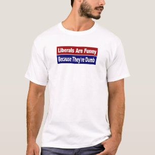 Liberale sind lustig…. Weil sie stummes T-Shirt