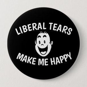 LIBERALE TEARS MACHEN MICH GLÜCKLICH BUTTON