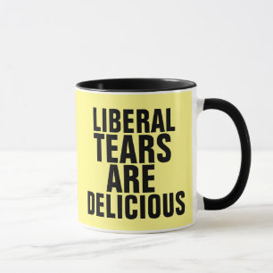 LIBERALE TEARS SIND KÖSTLICHE Kaffeebecher Tasse