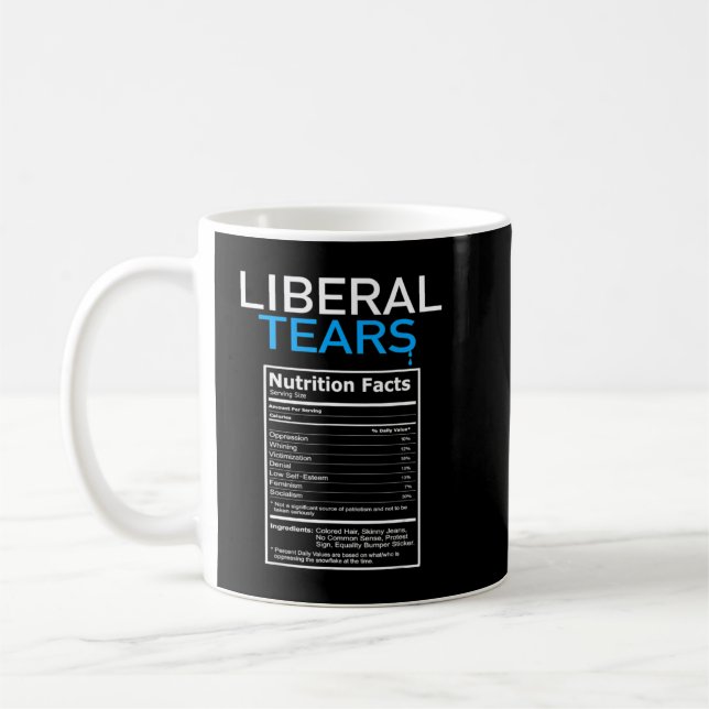 Liberale Tränen Anti Liberal Pro Trump Republikane Kaffeetasse (Links)