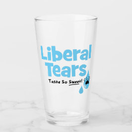 Liberale Tränen schmecken so süß Glas