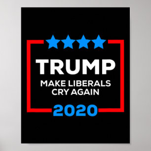 Liberale wieder zum Weinen bringen Lustiger Pro Tr Poster