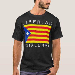 Libertad Katalonien - Unabhängigkeit Kataloniens T-Shirt