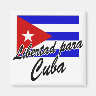 Libertad Para Kuba! Magnet