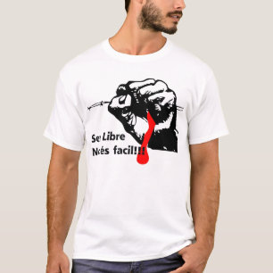 Libertad! T-Shirt