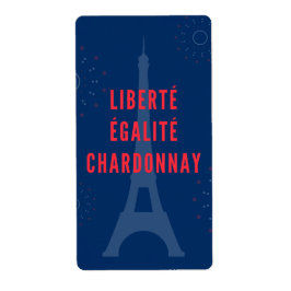 Liberté Égalité Chardonnay Funny Eiffel Tower