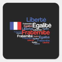 Liberté, Égalité, Fraternité, Nationales Motto