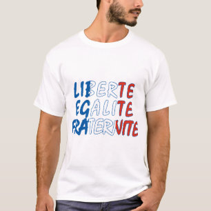 Liberte Egalite Fraternite Produkte T-Shirt