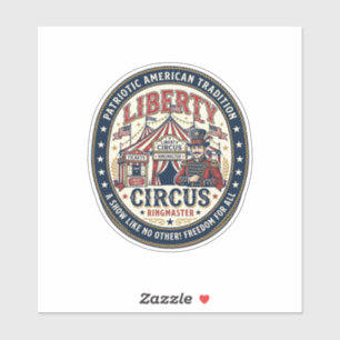 Liberty Circus Patriotischer Patriotischer Circus Aufkleber
