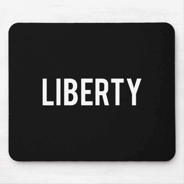 Liberty - Cool New Funny Name Fan Gift Tee  Mousepad (Vorne)
