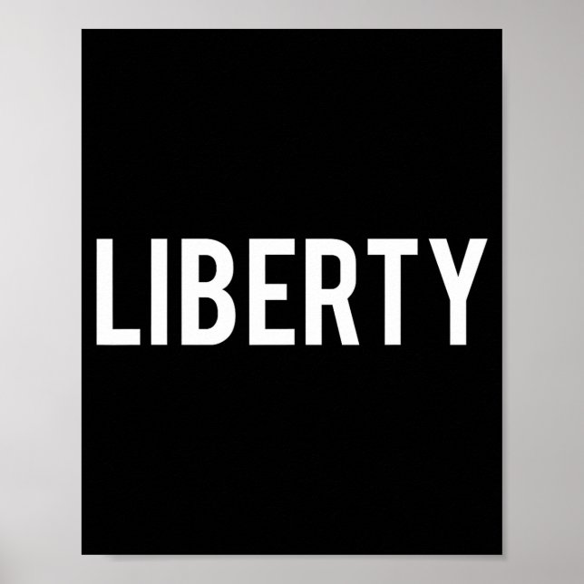 Liberty - Cool New Funny Name Fan Gift Tee  Poster (Vorne)