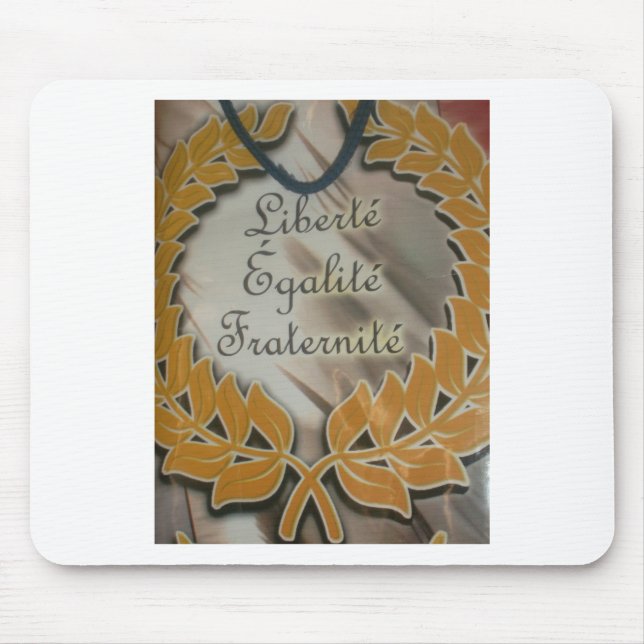 Liberty Equality Fraternity.png Mousepad (Vorne)