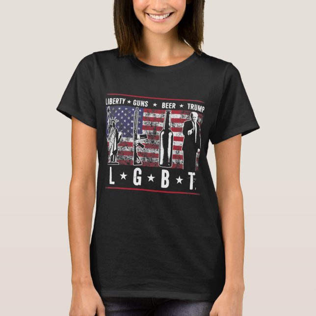Liberty Guns Beer Trump Lgbt Parody T-Shirt (Vorderseite)