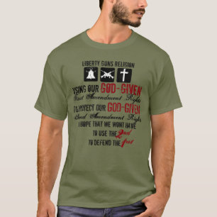 Liberty Guns Religion T - Shirt