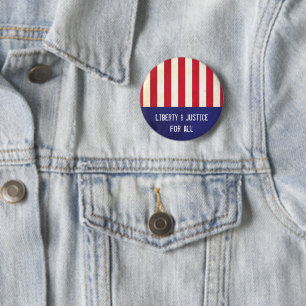 Liberty Justice American Flag Political Button