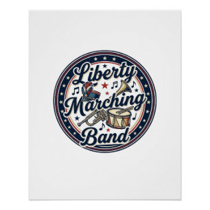 Liberty Marching Band Patriotischer Patriotischer  Poster