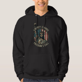 Liberty Stands – Freedom’s Call Patriotic Statue  Hoodie