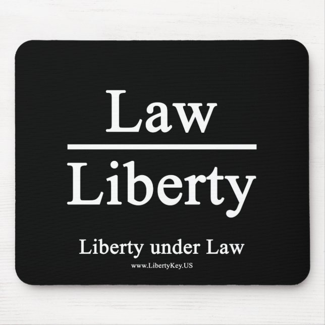 Liberty under Law mug Mousepad (Vorne)