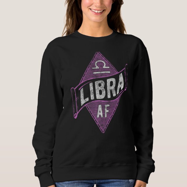 Libra Af Astrologie Libra Zodiac Geburtstag 2 Sweatshirt (Vorderseite)