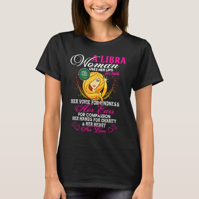 Libra Queens Are Born in September 23  October 22  T-Shirt (Vorderseite)