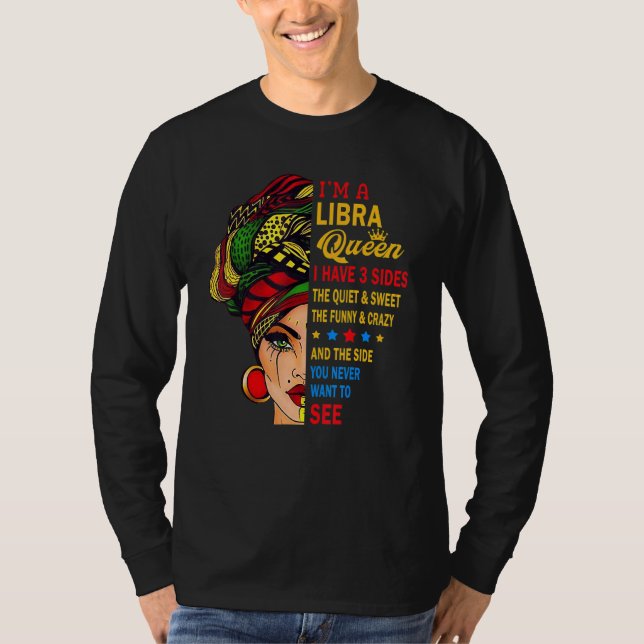 Libra Queens Are Born In September 23 October 22 T-Shirt (Vorderseite)