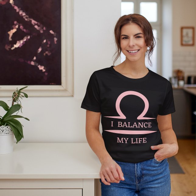 Libra Zodiac Star Sign Horoskop I Balance Life T-Shirt (Libra Zodiac Star Sign I balance)