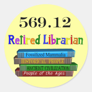 Librarian 569.0 (Dewey Decimal System) Runder Aufkleber