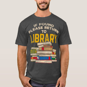 Librarian Funny Reading Geschenk T-Shirt