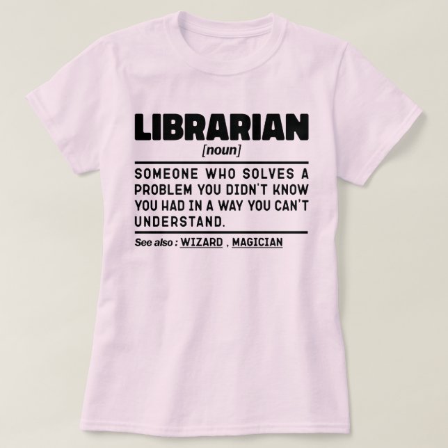 Librarian Noun Definition Reading Lover Funny T-Shirt (Design vorne)