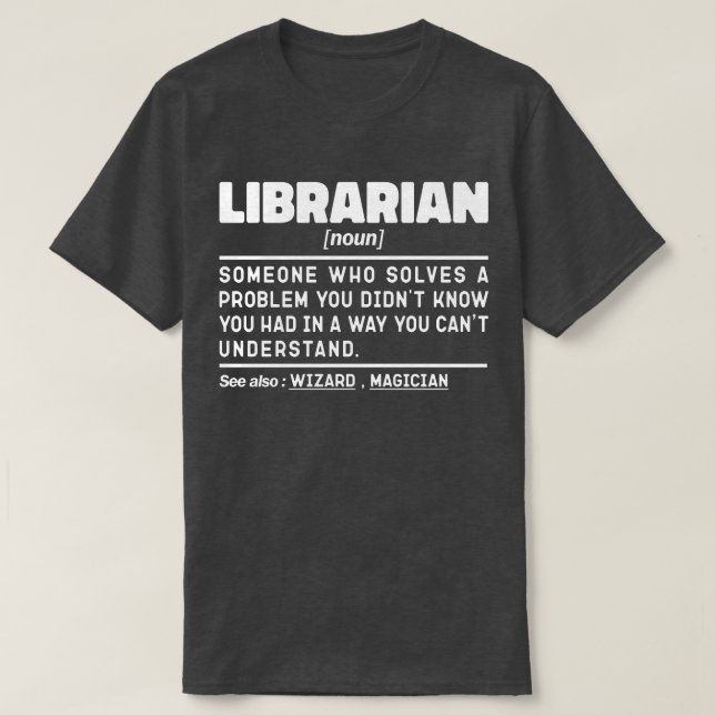 Librarian Noun Definition Reading Lover Funny T-Shirt (Design vorne)