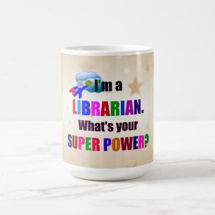 Librarian Super Power Spaß Kaffeetasse