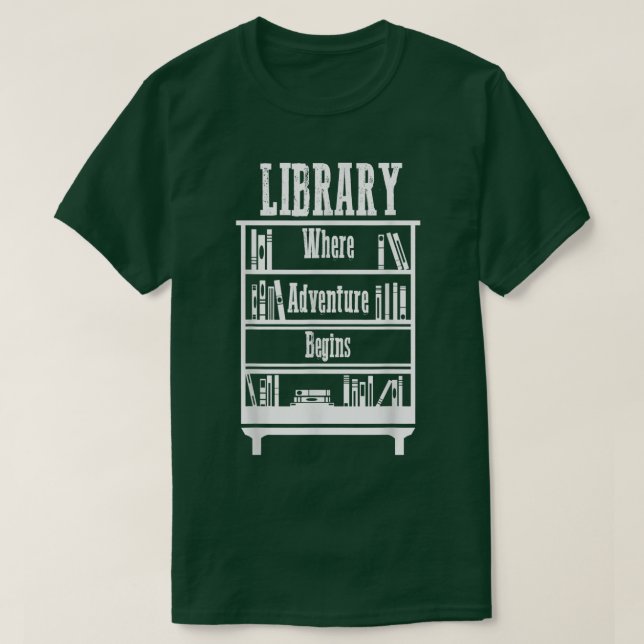 Library Books Where Adventure Begins T-Shirt (Design vorne)