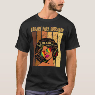 Library Para Educator Afro African Women Black T-Shirt